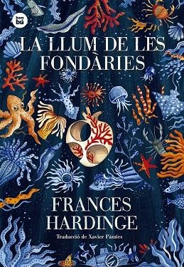 LLUM DE LES FONDÀRIES, LA | 9788483436035 | HARDINGE, FRANCES | Llibreria Drac - Librería de Olot | Comprar libros en catalán y castellano online