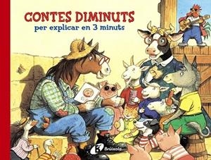 CONTES DIMINUTS PER EXPLICAR EN 3 MINUTS | 9788499064963 | FERNLEIGH BOOKS | Llibreria Drac - Llibreria d'Olot | Comprar llibres en català i castellà online