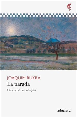 PARADA, LA  | 9788416948666 | RUYRA I OMS, JOAQUIM | Llibreria Drac - Llibreria d'Olot | Comprar llibres en català i castellà online