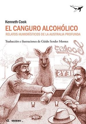 CANGURO ALCOHÓLICO, EL  | 9788412220551 | COOK, KENNETH | Llibreria Drac - Llibreria d'Olot | Comprar llibres en català i castellà online