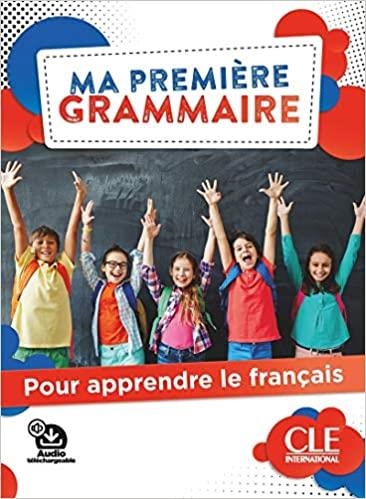 MA PREMIÈRE GRAMMAIRE - NIVEAUX A1; A2 | 9782090351651 | COUDERC, ANNE-CÉCILE | Llibreria Drac - Librería de Olot | Comprar libros en catalán y castellano online