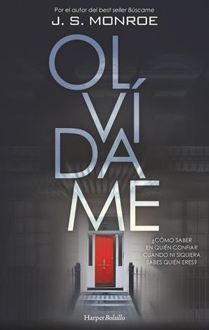 OLVÍDAME | 9788418623097 | MONROE, J.S. | Llibreria Drac - Llibreria d'Olot | Comprar llibres en català i castellà online