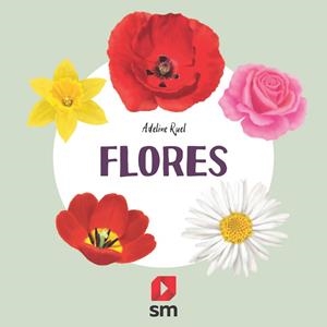FLORES | 9788413188638 | RUEL, ADELINE | Llibreria Drac - Llibreria d'Olot | Comprar llibres en català i castellà online