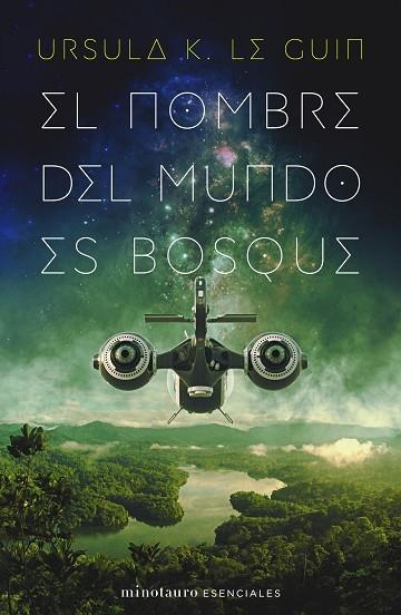 NOMBRE DEL MUNDO ES BOSQUE, EL | 9788445009789 | LE GUIN, URSULA K. | Llibreria Drac - Librería de Olot | Comprar libros en catalán y castellano online