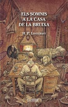 SOMNIS A LA CASA DE LA BRUIXA, ELS | 9788475849751 | LOVECRAFT, HOWARD PHILLIPS | Llibreria Drac - Librería de Olot | Comprar libros en catalán y castellano online
