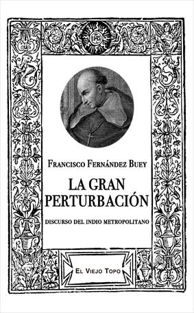 GRAN PERTURBACIÓN, LA | 9788418550607 | FERNÁNDEZ BUEY, FRANCISCO | Llibreria Drac - Llibreria d'Olot | Comprar llibres en català i castellà online