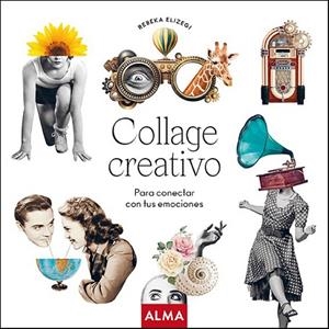 COLLAGE CREATIVO (COL. HOBBIES) | 9788418395505 | AA.DD. | Llibreria Drac - Librería de Olot | Comprar libros en catalán y castellano online