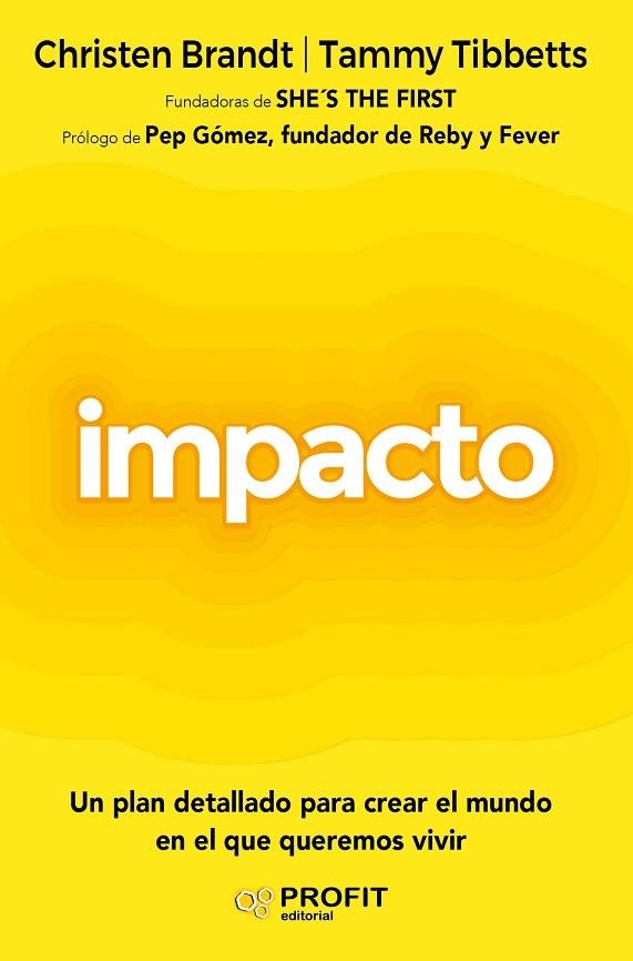 IMPACTO | 9788418464409 | BRANDT, CHRISTEN; TIBBETTS, TAMMY | Llibreria Drac - Librería de Olot | Comprar libros en catalán y castellano online