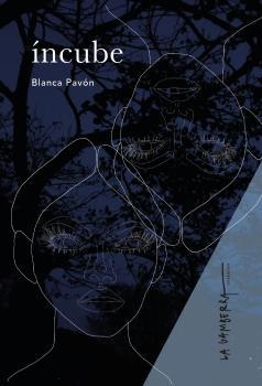 ÍNCUBE | 9788412345322 | PAVÓN, BLANCA | Llibreria Drac - Llibreria d'Olot | Comprar llibres en català i castellà online