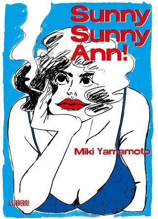 SUNNY SUNNY ANN! | 9788417575878 | YAMAMOTO, MIKI | Llibreria Drac - Llibreria d'Olot | Comprar llibres en català i castellà online