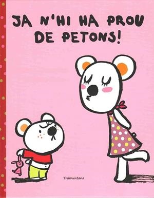 JA N'HI HA PROU DE PETONS | 9788493915711 | SOUMAGNAC, VIRGINIE | Llibreria Drac - Librería de Olot | Comprar libros en catalán y castellano online