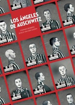 ANGELES DE AUSCHWITZ, LOS | 9788467946659 | DESBERG; VAN DER ZUIDEN | Llibreria Drac - Llibreria d'Olot | Comprar llibres en català i castellà online