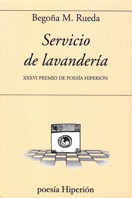 SERVICIO DE LAVANDERIA | 9788490021781 | RUEDA, BEGOÑA M. | Llibreria Drac - Librería de Olot | Comprar libros en catalán y castellano online