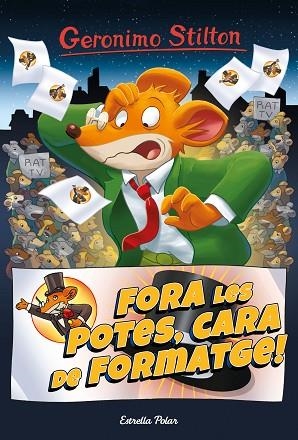 FORA LES POTES, CARA DE FORMATGE (GERONIMO STILTON 9) | 9788413890456 | STILTON, GERONIMO | Llibreria Drac - Llibreria d'Olot | Comprar llibres en català i castellà online