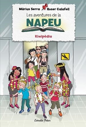 KIWIPÈDIA (LES AVENTURES DE LA NAPEU 4) | 9788418443855 | SERRA, MÀRIUS | Llibreria Drac - Llibreria d'Olot | Comprar llibres en català i castellà online