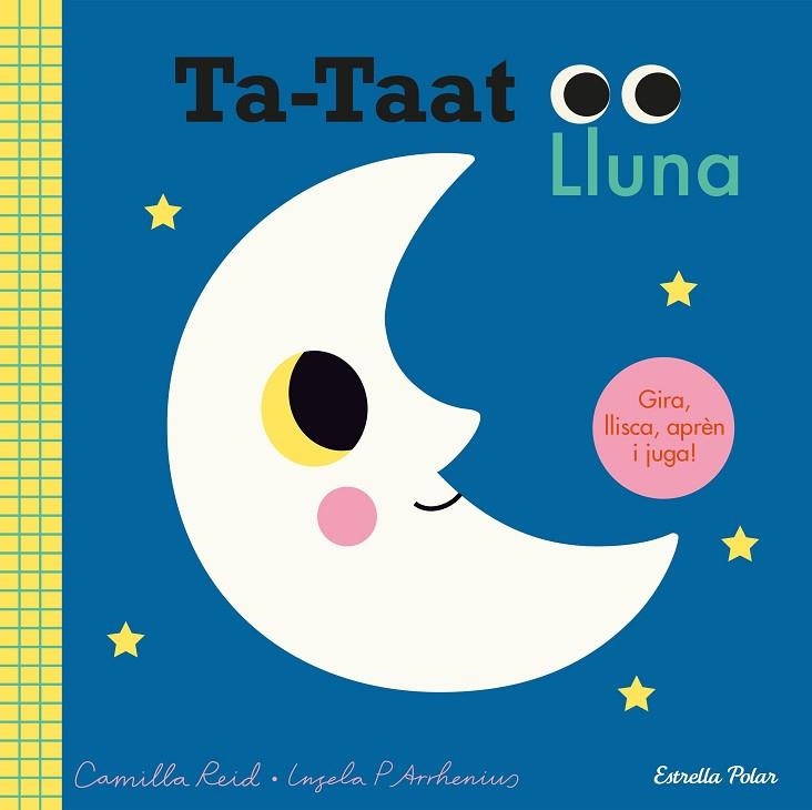 TA-TAAT. LLUNA | 9788418444210 | ARRHENIUS, INGELA P. | Llibreria Drac - Librería de Olot | Comprar libros en catalán y castellano online