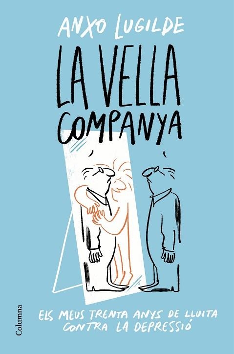 VELLA COMPANYA, LA | 9788466428163 | LUGILDE, ANXO | Llibreria Drac - Llibreria d'Olot | Comprar llibres en català i castellà online