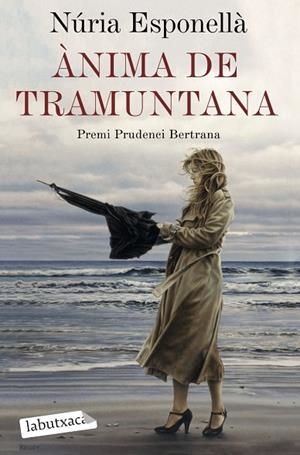 ÀNIMA DE TRAMUNTANA | 9788418572463 | ESPONELLÀ, NÚRIA | Llibreria Drac - Librería de Olot | Comprar libros en catalán y castellano online
