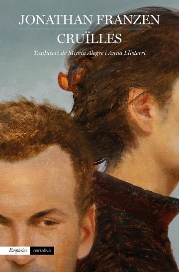 CRUÏLLES | 9788418833113 | FRANZEN, JONATHAN | Llibreria Drac - Librería de Olot | Comprar libros en catalán y castellano online