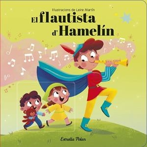 FLAUTISTA D'HAMELÍN, EL. CONTES CLÀSSICS AMB MECANISMES | 9788418444388 | AA.DD. | Llibreria Drac - Librería de Olot | Comprar libros en catalán y castellano online