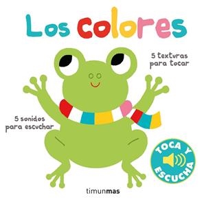 COLORES, LOS. TOCA Y ESCUCHA | 9788408238812 | BILLET, MARION | Llibreria Drac - Librería de Olot | Comprar libros en catalán y castellano online