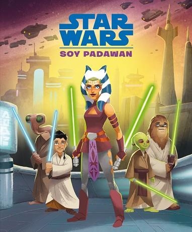 STAR WARS. SOY PADAWAN | 9788408244677 | STAR WARS | Llibreria Drac - Librería de Olot | Comprar libros en catalán y castellano online