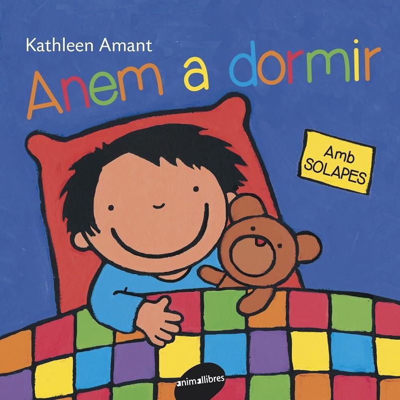 ANEM A DORMIR | 9788415095842 | AMANT, KATHLEEN | Llibreria Drac - Librería de Olot | Comprar libros en catalán y castellano online