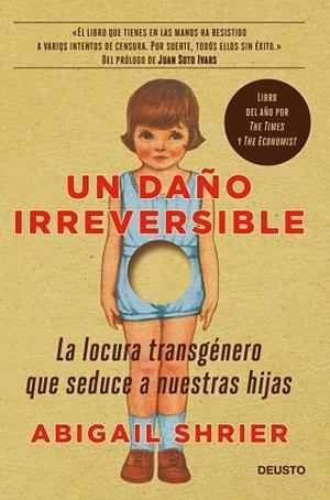 DAÑO IRREVERSIBLE, UN | 9788423432790 | SHRIER, ABIGAIL | Llibreria Drac - Librería de Olot | Comprar libros en catalán y castellano online