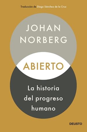 ABIERTO: LA HISTORIA DEL PROGRESO HUMANO | 9788423432783 | NORBERG, JOHAN | Llibreria Drac - Librería de Olot | Comprar libros en catalán y castellano online