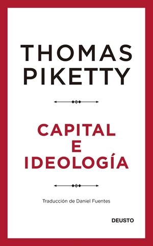 CAPITAL E IDEOLOGÍA | 9788423432769 | PIKETTY, THOMAS | Llibreria Drac - Librería de Olot | Comprar libros en catalán y castellano online