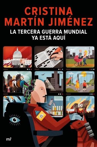 TERCERA GUERRA MUNDIAL YA ESTÁ AQUÍ, LA | 9788427048904 | MARTÍN JIMÉNEZ, CRISTINA | Llibreria Drac - Librería de Olot | Comprar libros en catalán y castellano online