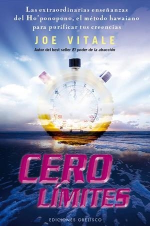 CERO LIMITES: HO PONOPONO METODO HAWAIANO PARA PURIFICAR TUS | 9788497777476 | VITALE, JOE | Llibreria Drac - Librería de Olot | Comprar libros en catalán y castellano online