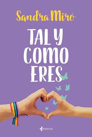 TAL Y COMO ERES | 9788408240198 | MIRÓ, SANDRA | Llibreria Drac - Llibreria d'Olot | Comprar llibres en català i castellà online