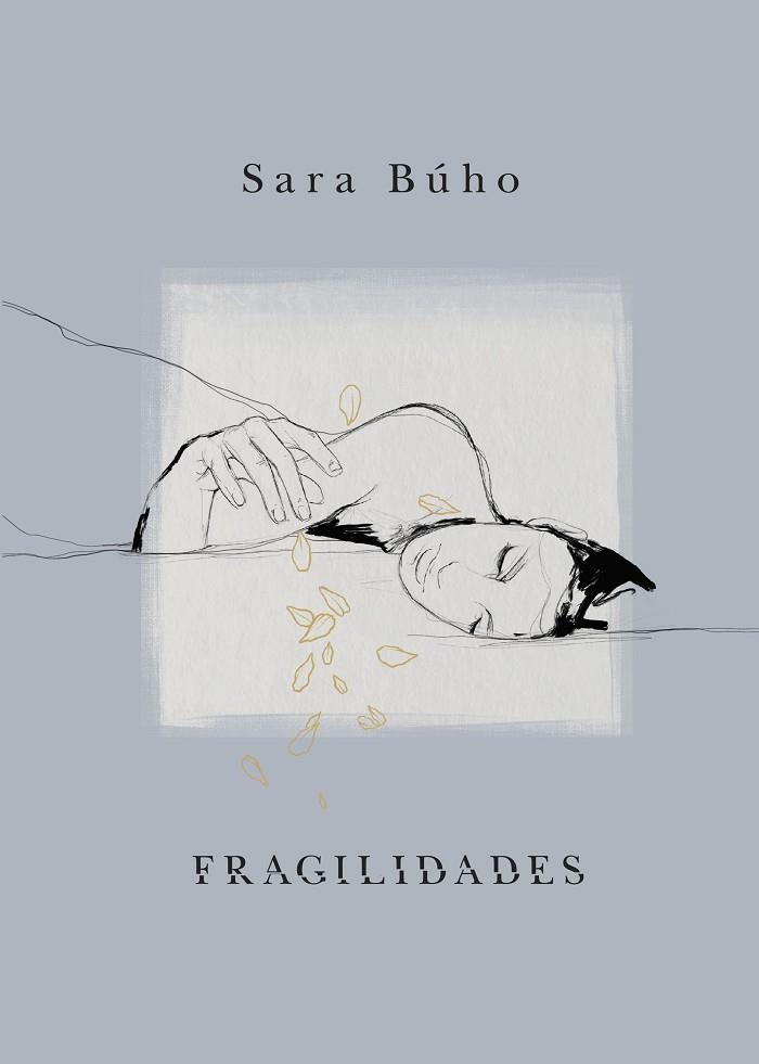 FRAGILIDADES | 9788418260971 | BÚHO, SARA | Llibreria Drac - Librería de Olot | Comprar libros en catalán y castellano online
