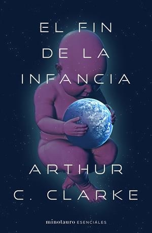 FIN DE LA INFANCIA, EL | 9788445009925 | CLARKE, ARTHUR C. | Llibreria Drac - Librería de Olot | Comprar libros en catalán y castellano online