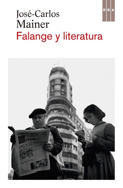 FALANGE Y LITERATURA | 9788490066775 | MAINER, JOSE CARLOS | Llibreria Drac - Librería de Olot | Comprar libros en catalán y castellano online
