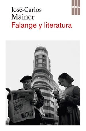 FALANGE Y LITERATURA | 9788490066775 | MAINER, JOSE CARLOS | Llibreria Drac - Librería de Olot | Comprar libros en catalán y castellano online