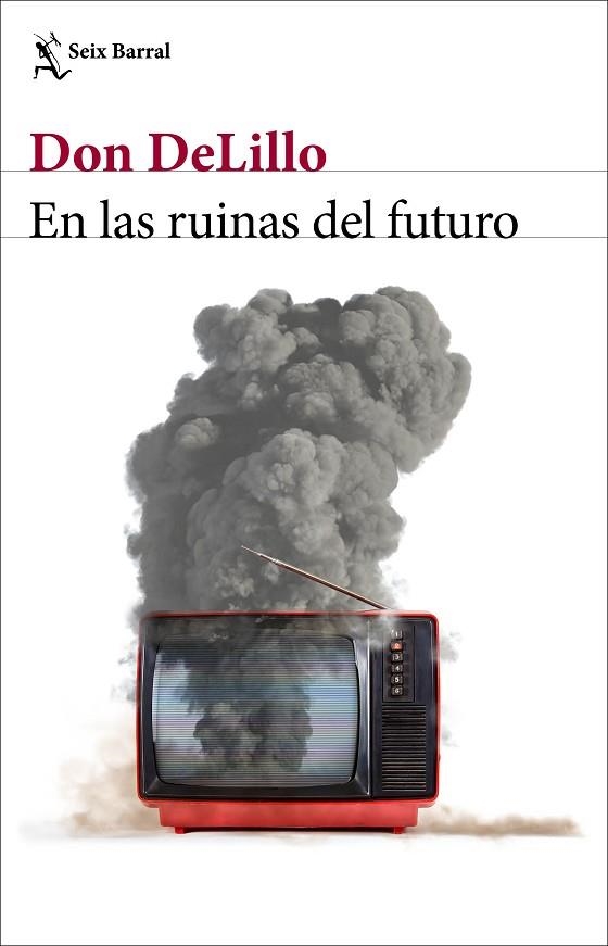 EN LAS RUINAS DEL FUTURO | 9788432239014 | DELILLO, DON | Llibreria Drac - Llibreria d'Olot | Comprar llibres en català i castellà online