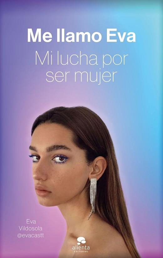 ME LLAMO EVA | 9788413440897 | VILDOSOLA, EVA | Llibreria Drac - Librería de Olot | Comprar libros en catalán y castellano online