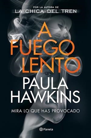 A FUEGO LENTO | 9788408246367 | HAWKINS, PAULA | Llibreria Drac - Librería de Olot | Comprar libros en catalán y castellano online