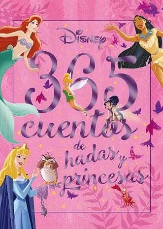 365 CUENTOS DE HADAS Y PRINCESAS | 9788418335761 | DISNEY | Llibreria Drac - Librería de Olot | Comprar libros en catalán y castellano online
