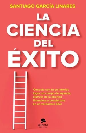 CIENCIA DEL ÉXITO, LA | 9788413441023 | GARCÍA LINARES, SANTIAGO | Llibreria Drac - Librería de Olot | Comprar libros en catalán y castellano online