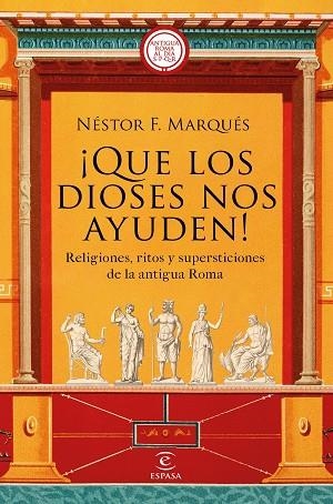 QUE LOS DIOSES NOS AYUDEN! | 9788467063417 | MARQUÉS, NÉSTOR F. | Llibreria Drac - Librería de Olot | Comprar libros en catalán y castellano online