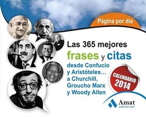 CALENDARIO 2014 LAS 365 MEJORES FRASES Y CITAS | 9788497357005 | VVAA | Llibreria Drac - Llibreria d'Olot | Comprar llibres en català i castellà online