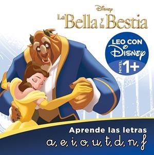 BELLA Y LA BESTIA, LA. APRENDE LAS LETRAS (LEO CON DISNEY - NIVEL 1+) | 9788418039171 | DISNEY | Llibreria Drac - Llibreria d'Olot | Comprar llibres en català i castellà online