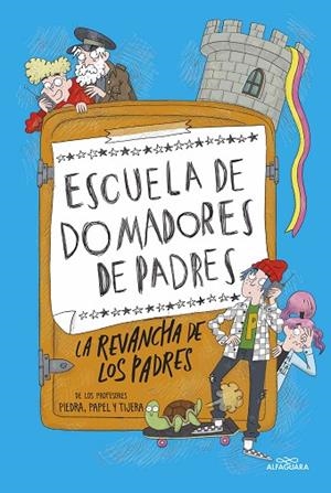 REVANCHA DE LOS PADRES, LA (ESCUELA DE DOMADORES DE PADRES 2) | 9788420456850 | RUBIO, MARÍA | Llibreria Drac - Llibreria d'Olot | Comprar llibres en català i castellà online