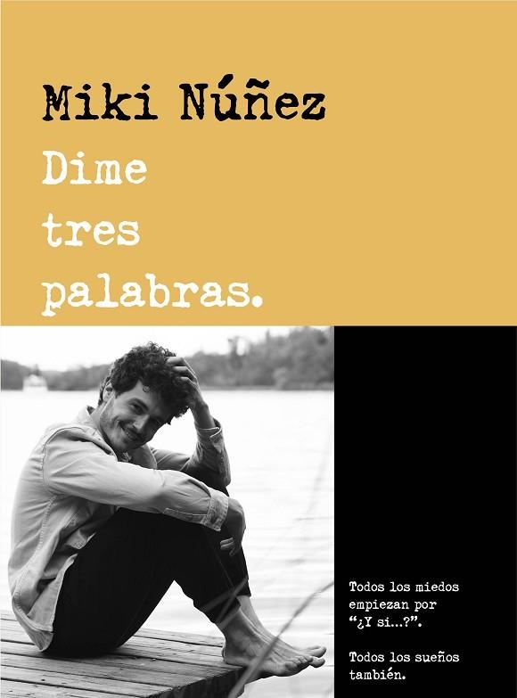 DIME TRES PALABRAS | 9788418483158 | NUÑEZ, MIKI | Llibreria Drac - Llibreria d'Olot | Comprar llibres en català i castellà online