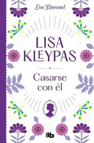 CASARSE CON ÉL (LOS RAVENEL 2) | 9788413144030 | KLEYPAS, LISA | Llibreria Drac - Llibreria d'Olot | Comprar llibres en català i castellà online