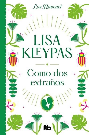 COMO DOS EXTRAÑOS (LOS RAVENEL 4) | 9788413144054 | KLEYPAS, LISA | Llibreria Drac - Librería de Olot | Comprar libros en catalán y castellano online