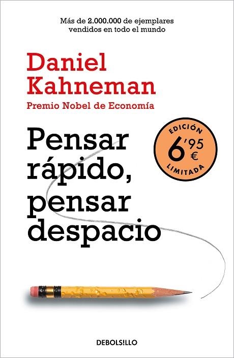 PENSAR RÁPIDO, PENSAR DESPACIO (EDICIÓN LIMITADA) | 9788466357876 | KAHNEMAN, DANIEL | Llibreria Drac - Librería de Olot | Comprar libros en catalán y castellano online
